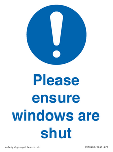 Please ensure windows are shut